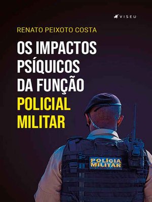 cover image of Os impactos psíquicos da função policial militar